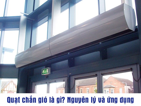 Quạt Chắn Gió Là Gì? Có Nên Sử Dụng Không? 6 Quạt chắn gió là gì