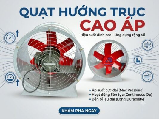 quạt hướng trục cao áp