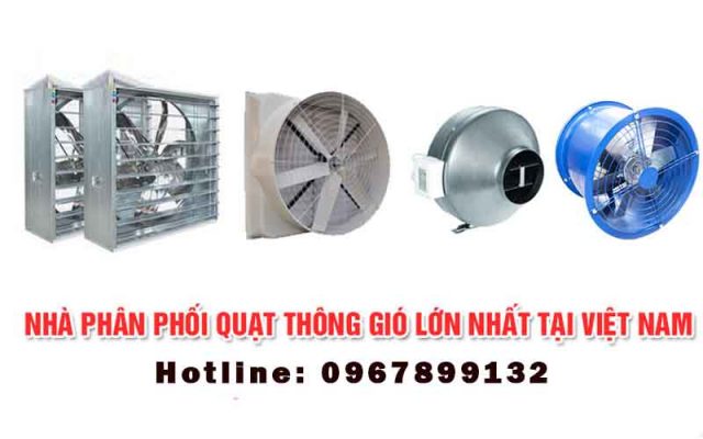 đơn Vị Phân Phối Quạt Thông Gió Lớn Nhất Việt Nam