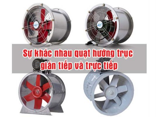 Su-khac-nhau-quat-huong-truc-gian-tiep-va-quat-huong-truc-truc-tiep