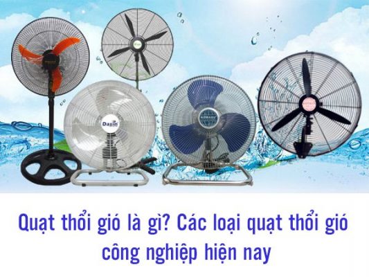 Quạt thổi gió công nghiệp