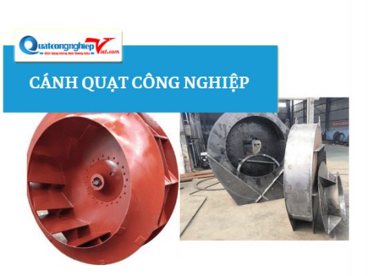 cánh quạt công nghiệp