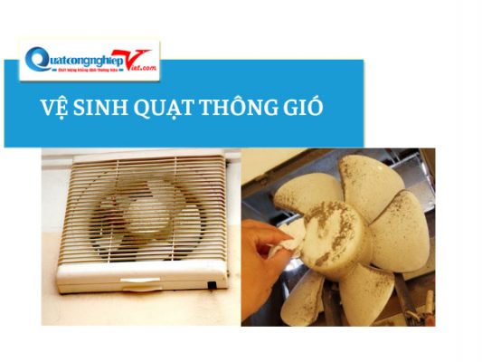 vệ sinh quạt thông gió
